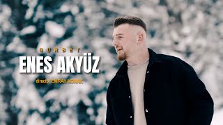 Enes Akyüz  Gurbet [upl. by Aihsenek]