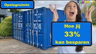 Opslagruimte huren  Opslagcontainer  Hoe jij 33 kunt besparen tov een selfstorage box [upl. by Cahra817]