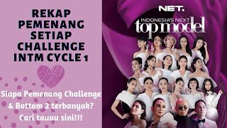 Rekap Pemenang INTM Cycle 1 INDONESIAS NEXT TOP MODEL [upl. by Merri]