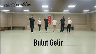 Hadi Dans Edelim  Bulut Gelir [upl. by Aehtela]