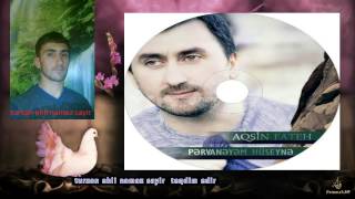 aqsin fateh divaneyem huseyne [upl. by Aseel4]