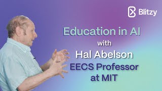 A Lifetime in Computing MITs Hal Abelson on Education in AI [upl. by Salocin722]