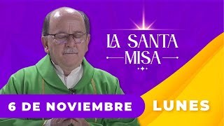 MISA DE HOY Lunes 6 De Noviembre De 2023 Padre Hernán Pinilla  Cosmovision [upl. by Ellsworth]