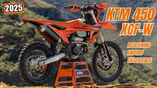 2025 KTM 450 XCFW and EXC Line Up  Redefining Enduro Excellence [upl. by Hendrickson41]