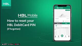 How to reset your HBL DebitCard PIN if forgotten with HBL Mobile [upl. by Pogue]