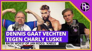 Dennis Schouten gaat vechten tegen Charly Luske amp Celine Huijsmans woest op Jan Roos  RoddelPraat [upl. by Jew]