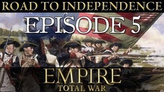 Lets Play Empire Total War The American Road to Independence Episode 5  RangerDave [upl. by Nedap]