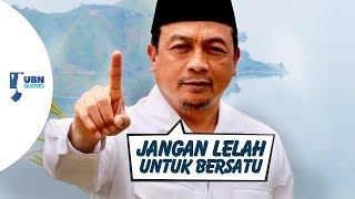 Jangan Lelah Untuk Bersatu at Muslim United  KH Bachtiar Nasir [upl. by Moe598]