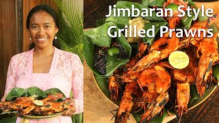 Jimbaran Style Grilled Prawns [upl. by Donald]