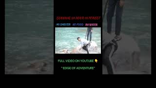 24 HOURS NO FOOD NO SHELTER SURVIVAL CHALLENGE 😱 EXTREME WILDERNESS ADVENTURE 😯 viral adventure [upl. by Ahsiekram]