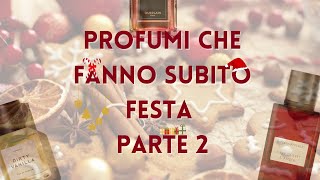 Profumi che fanno subito festa Parte 2 [upl. by Legra]