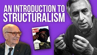 Structuralism and Semiotics WTF Saussure LéviStrauss Barthes and Structuralism Explained [upl. by Grimes]