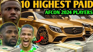 10 RICHEST FOOTBALLERS  2024 AFCON  WEEKLY WAGES [upl. by Armillia]