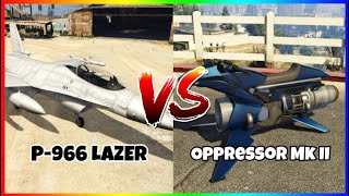 P996 LAZER Vs Oppressor Mk II 1V1 GTA V [upl. by Seleta]