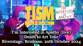 TISM  Im Interested In Apathy live  Riverstage Brisbane 20th Oct 2024 [upl. by Notsuoh]