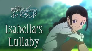 The promised Neverland OST Isabellas Lullaby [upl. by Ogg]