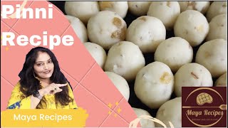 Chawal ki Pinni  सर्दियों के लिये पंजाबी पिन्नी लड्डू  Atta Laddu Recipe  Maya recipe [upl. by Osnofedli]