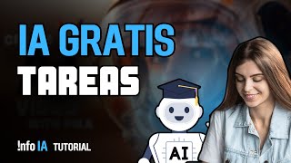 Inteligencia Artificial GRATUITA para ayudarte con tus tareas [upl. by Elspet756]