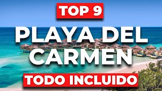 Los 9 MEJORES Hoteles TODO INCLUIDO de Playa Del Carmen 2023 50 Descuento [upl. by Genni92]