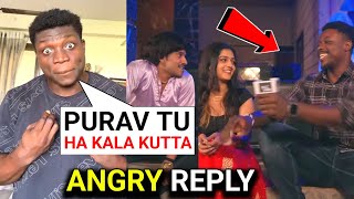 Istanboss Angry Reply When Purav Jha Abuse Him in Bhojpuri Roasted Video  Purav Jha Bhojpuri Roast [upl. by Naresh]