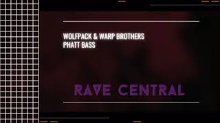 Wolfpack amp Warp Brothers  Phatt Bass Extended Mix [upl. by Orutra]