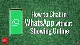 How to Chat in Whatsapp without Showing Online [upl. by Dorina]