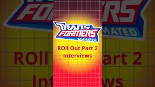 Transformers Animated Cast Interviews 2 Transform and Roll Out Part 2 transformers [upl. by Ebby]