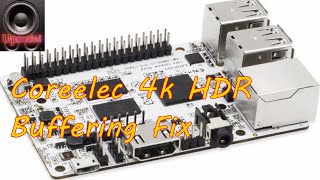 Fix 4K HDR Video Buffering on CoreELEC Modifying Video Cache [upl. by Noxaj]