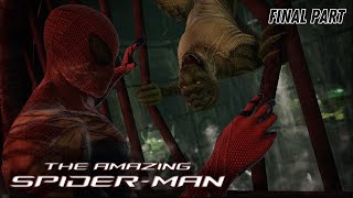 The Amazing Spiderman  Final Part [upl. by Alam962]