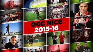 OGC Nice 20152016  le clip de la saison [upl. by Yelroc]