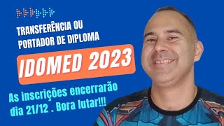 IDOMED 20222  Transferência Externa ou Portador de Diploma  Medicina  Capitão Bomfim [upl. by Odlavso]