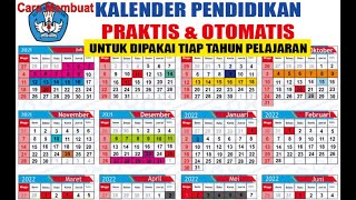 Cara Buat KALENDER PENDIDIKAN Praktis Otomatis [upl. by Artek]