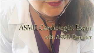 ASMR Cardiologist Doctors Visit Role Play Softly Spoken [upl. by Kentiggerma]