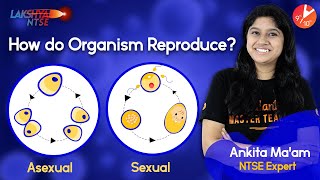 NTSE Exam Preparation  How do Organisms Reproduce L2  Biology NTSE Scholarship  Vedantu 9 and 10 [upl. by Doersten]