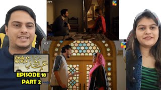 EhdeWafa Episode 18 Part 2 [upl. by Belvia]