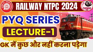 RRB NTPC GK PYQ SERIES  LECTURE 1  PARMAR SSC [upl. by Ahsima]