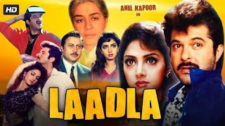 Laadla 1994 Full Movie In Hindi  Anil Kapoor  Sridevi  Raveena Tandon  Review amp Facts HD [upl. by Ahtreb]