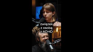 Osoba z ADHD w związku ADHD adhdudorosłych partner związek shorts [upl. by Ennylyak]