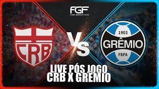 Live pós jogo do Farid Germano Filho  CRB x GRÊMIO [upl. by Ibrek]