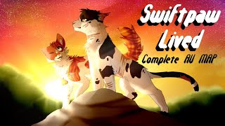 Swiftpaw Lived Complete MAP  DogheartSwiftpaw Medicine Cat AU [upl. by Acissey9]