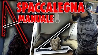 SPACCALEGNA MANUALE FAI DA TE [upl. by Wyck]