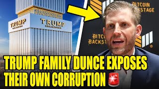 Trump Family EXPOSES Their Own Corruption In BOMBSHELL Move [upl. by Cathryn275]