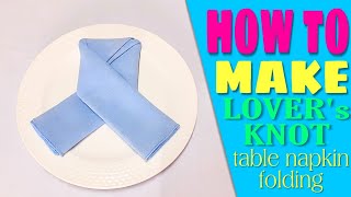 Lovers knot Napkin Folding [upl. by Noiek906]