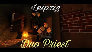 Leipzig Duo Priest Guts amp Blackpowder [upl. by Ragnar592]