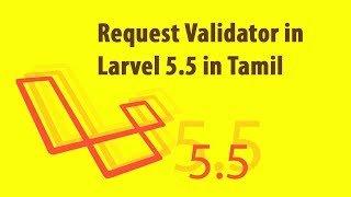 Laravel Tutorials in Tamil  Laravel validation using request validator [upl. by Eilra]