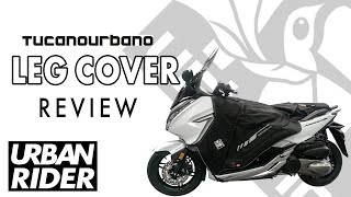 Scooter Leg Cover Review  Tucano Urbano Termoscud by Urban Rider [upl. by Brawner314]