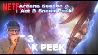 FIRST TIME REACTION  Arcane Season 2  Act 3 Sneak Peek  Netflix [upl. by Drisko462]