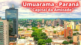 CONHEÇA UMUARAMA quotA CAPITAL DA AMIZADEquot MAIS UMA BELA E IMPORTANTE CIDADE DO ESTADO DO PARANÁ [upl. by Salangi]