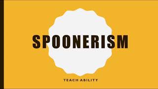 Spoonerism simplified With Examples [upl. by Minoru564]