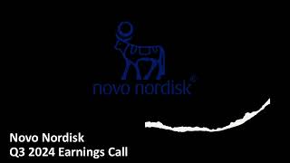 Novo Nordisk NYSENVO  Q3 2024 Earnings Call [upl. by Magavern107]